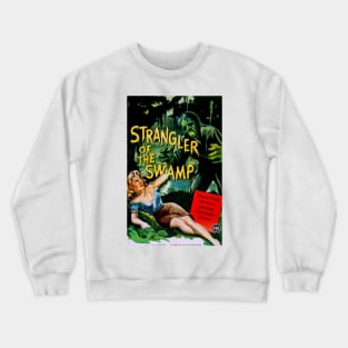 Strangler of the Swamp (1946) Crewneck Sweatshirt